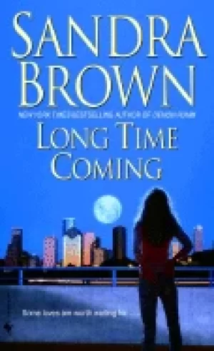 Image of long time coming a novel