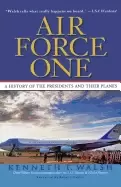 Image of air force one a history of the presidents and their planes