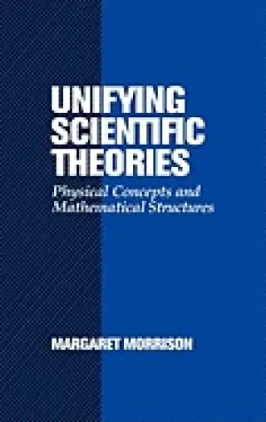 Image of unifying scientific theories physical concepts and mathematical structures