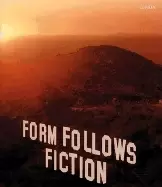 Image of form follows fiction