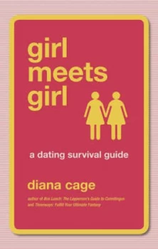 Image of Girl Meets Girl by Diana Cage Paperback