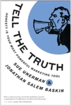 Image of tell the truth honesty is your most powerful marketing tool