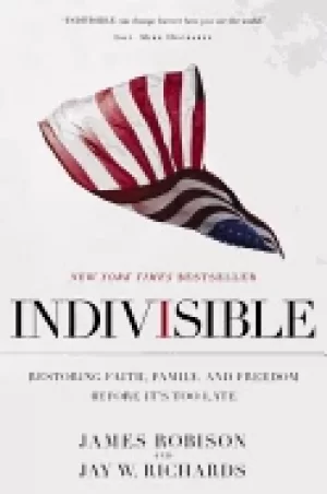 Image of indivisible restoring faith family and freedom before its too late