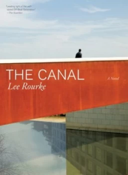 Image of The Canal by Lee Rourke Book