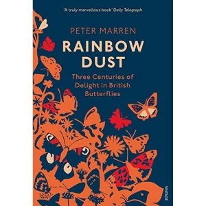 Image of Rainbow Dust: Three Centuries of Delight in British Butterflies by Peter Marren (Paperback, 2016)