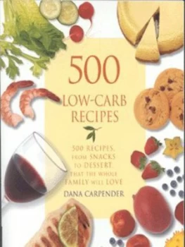 Image of 500 Low-Carb Recipes by Dana Carpender Paperback