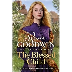 Image of The Blessed Child The perfect heart-warming saga Paperback / softback 2019