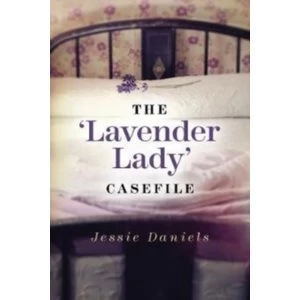 Image of The 'Lavender Lady' Casefile