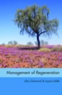 Image of Management of Regeneration : Choices, Challenges and Dilemmas