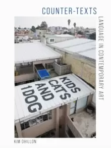 Image of Counter-Texts : Language in Contemporary Art