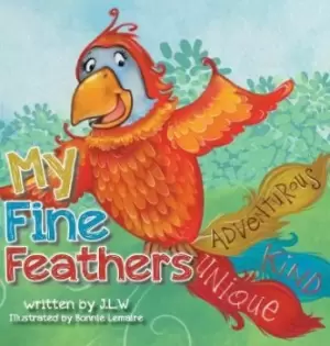 Image of My Fine Feathers by J L W