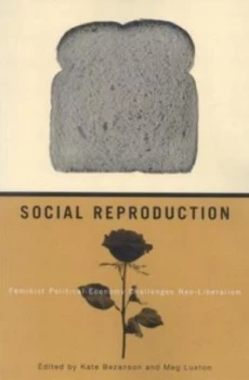 Image of Social Reproduction by Kate Bezanson Paperback