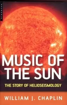 Image of The music of the Sun by William J. Chaplin