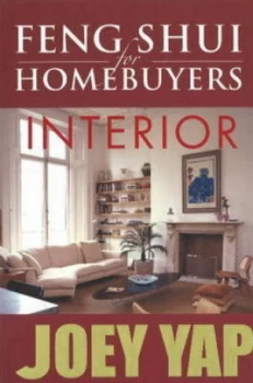 Image of Feng Shui for Homebuyers - Interior by Joey Yap Book