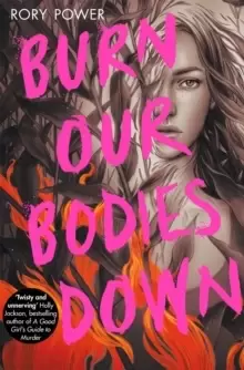 Image of Burn Our Bodies Down