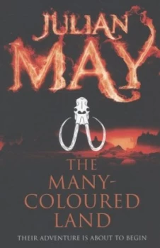 Image of The Many-Coloured Land by Julian May Paperback