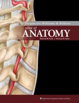 Image of Lippincott Williams and Wilkins Atlas of Anatomy by Patrick W. Tank Book