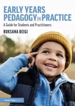 Image of Early Years Pedagogy in PracticeA Guide for Students and Practitioners