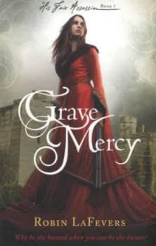 Image of Grave Mercy by Robin Lafevers Paperback