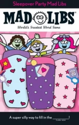 Image of Sleepover Party Mad Libs by Roger Price