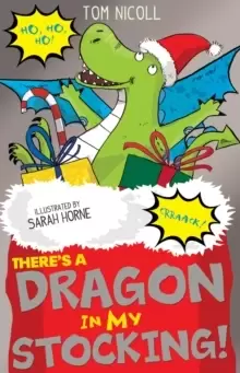Image of There's a Dragon in my Stocking!