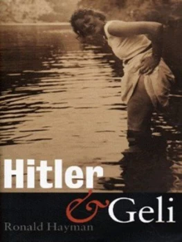 Image of Hitler and Geli by Ronald Hayman Hardback