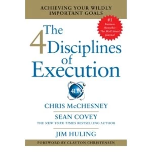 Image of 4 Disciplines of Execution : Getting Strategy Done