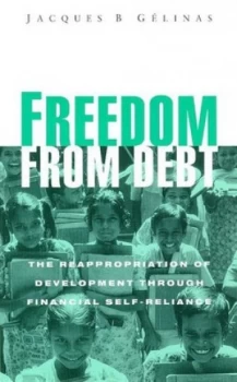 Image of Freedom from Debt by Jacques Gelinas Paperback
