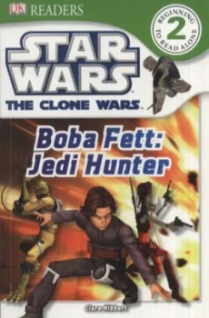 Image of Boba Fett - Jedi Hunter by Clare Hibbert Paperback