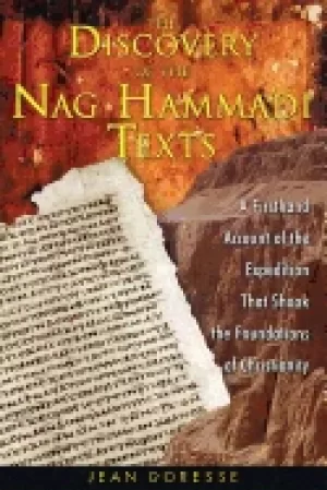 Image of discovery of the nag hammadi texts a firsthand account of the expedition th