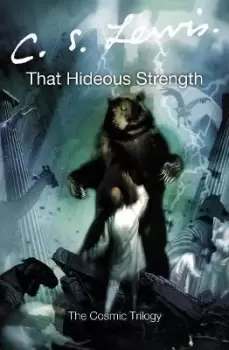 Image of That Hideous Strength by C. S. Lewis