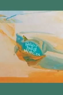 Image of The Ballad of Syd & Morgan