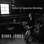 Image of Diana Jones - Museum Of Appalachia Recordings (Music CD)