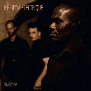 Image of Ifriqiyya Electrique - Ruwahine Vinyl