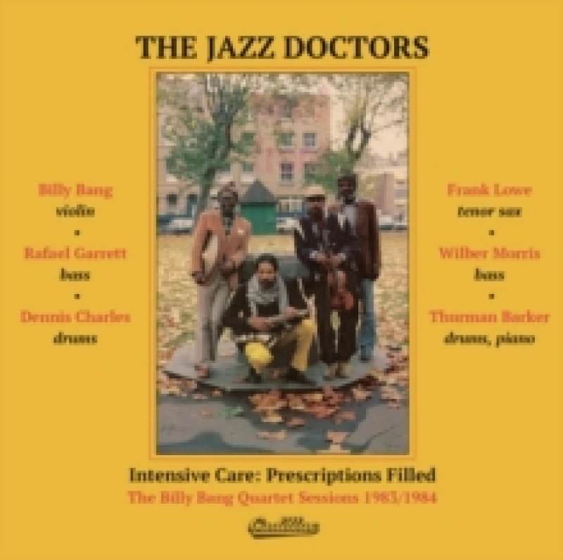 Image of Intensive Care: Prescriptions Filled - The Billy Bang Quartet Sessions 1983/1984 CD / Album Digipak