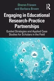 Image of Engaging in Educational Research-Practice Partnerships Guided Strategies and Applied Case Studies for Scholars in the Field