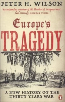 Image of Europes Tragedy by Peter H. Wilson Paperback