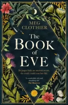 Image of The Book of Eve : A beguiling historical feminist tale - inspired by the undeciphered Voynich manuscript