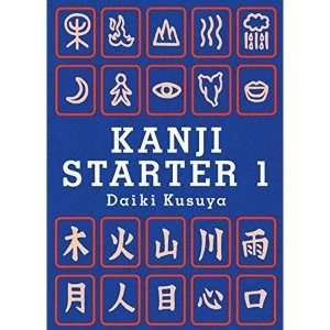 Image of Kanji Starter 1 by Daiki Kusuya (Paperback, 2006)