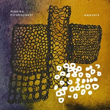 Image of Makiko Hirabayashi - Weavers CD