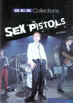 Image of Sex Pistols by Jeff Bench and Rex Features Paperback