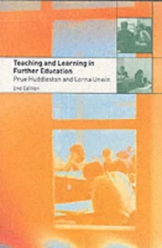 Image of Teaching and Learning in Further Education by Prue Huddleston Book
