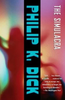 Image of The Simulacra by Philip K. Dick Paperback