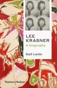 Image of Lee Krasner : A Biography