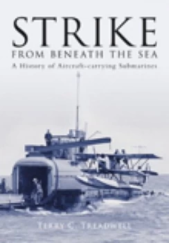 Image of Strike from beneath the Sea by Terry C Treadwell Book