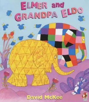 Image of Elmer and Grandpa Eldo by David Mckee Paperback