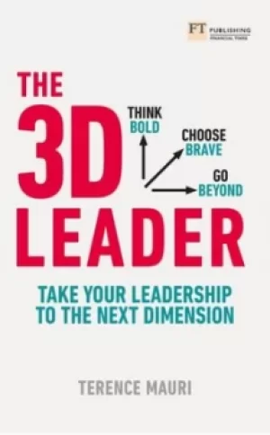 Image of The 3D Leader Take your leadership to the next dimension by Terence Mauri
