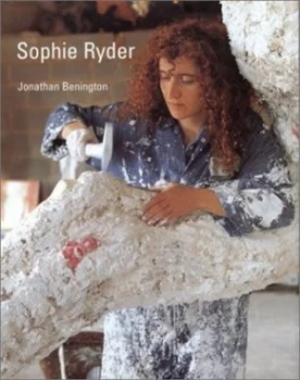 Image of Sophie Ryder by Jonathan Benington Hardback