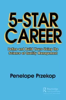 Image of 5-Star CareerDefine and Build Yours Using the Science of Quality Management