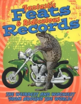 Image of Fantastic Feats and Ridiculous Records by Adam Phillips Paperback